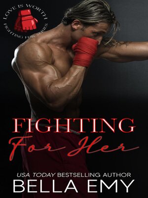 cover image of Fighting for Her